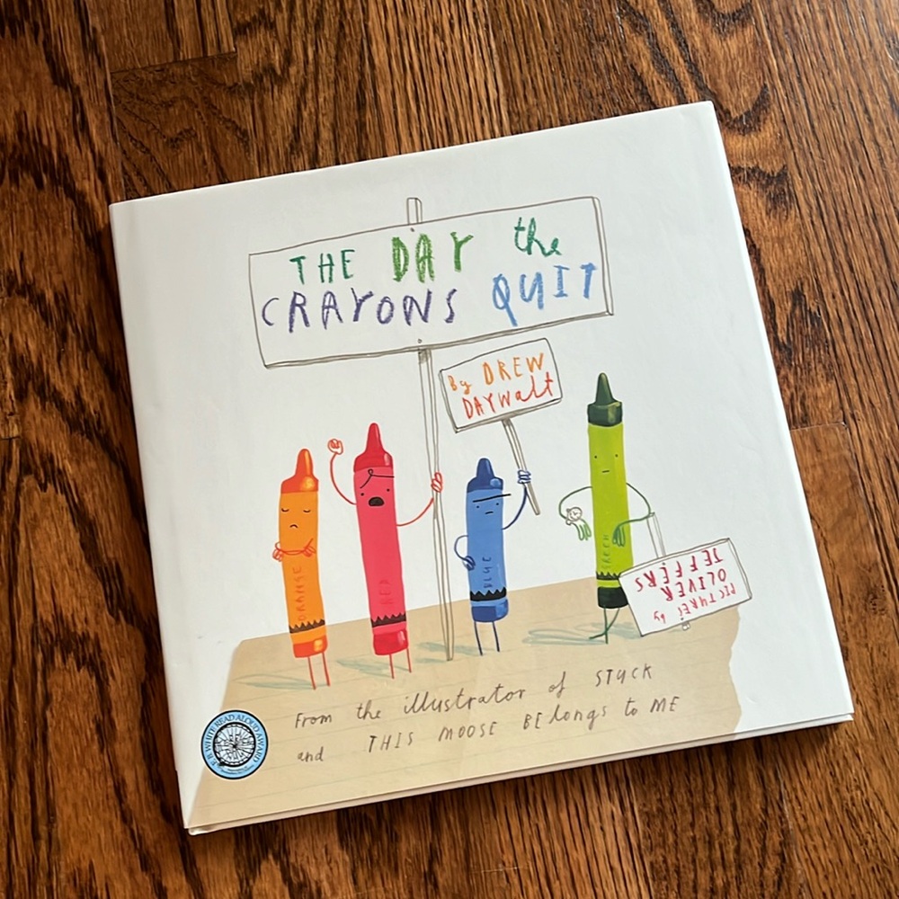 The Day the Crayons Quit book